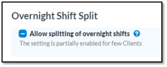 Allow-splitting-of-overnight-shift-caresmartz360-updates