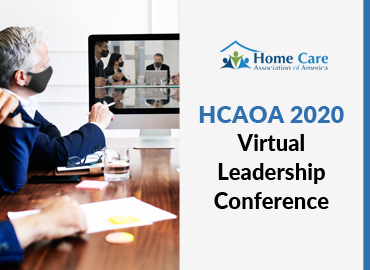 Home Care Association of America’s Leadership Conference 2020