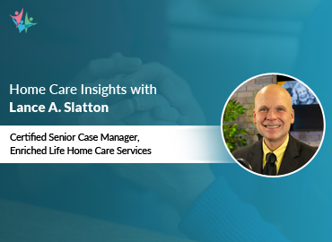 In Conversation with Lance A. Slatton CSCM to Bring His Insights on Assisting Dementia Caregivers