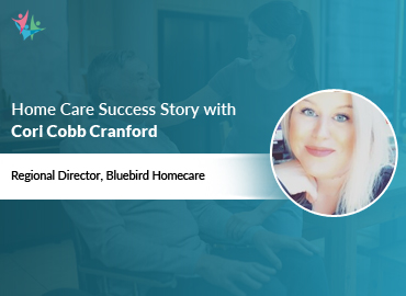 In Conversation with Cori Cobb Cranford to Bring Her Insights on Learning the Art of Home Care