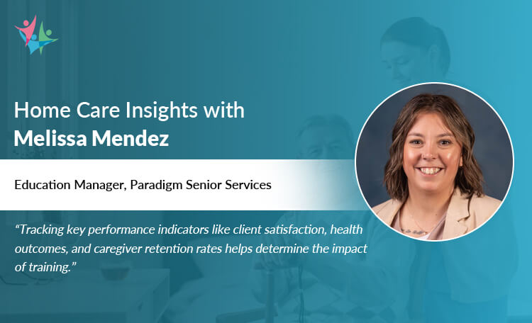 In Conversation with Melissa Mendez to Bring Her Insights on the Significance of Caregiver Training Programs