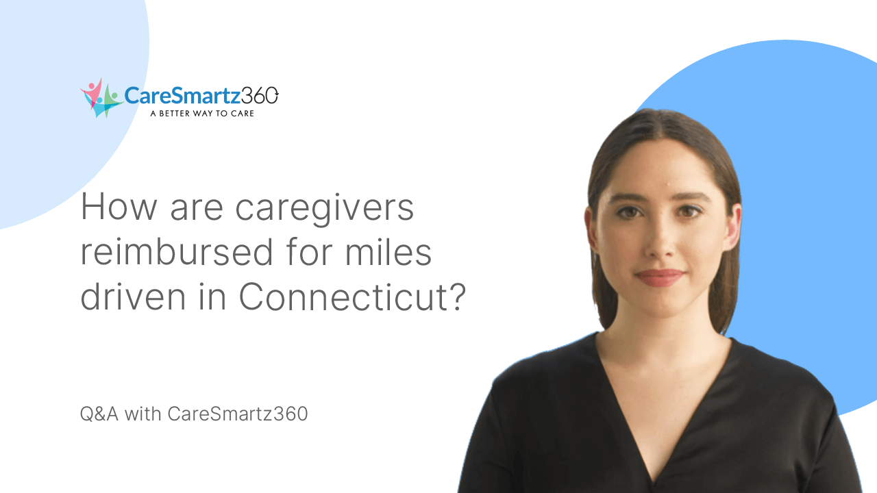 caregiver mileage reimbursement in Connecticut