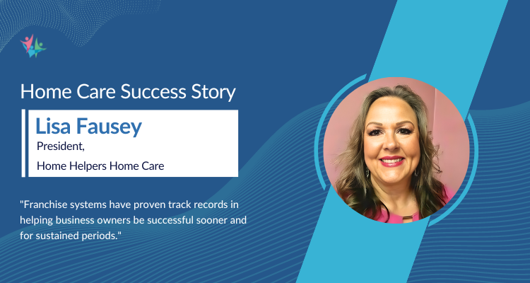 Homecare success story with Lisa Fausey