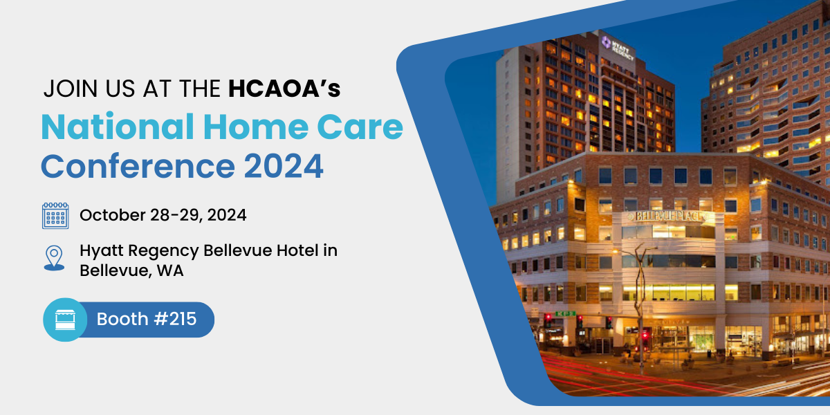 HCAOA’s National Home Care Conference 2024