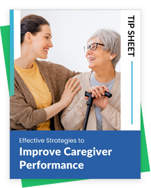 Effective Strategies to Improve Caregiver Performance