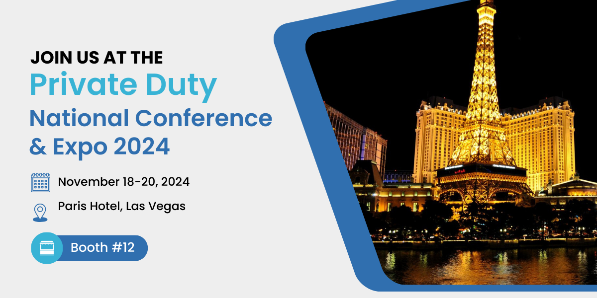 Private Duty National Conference & Expo 2024