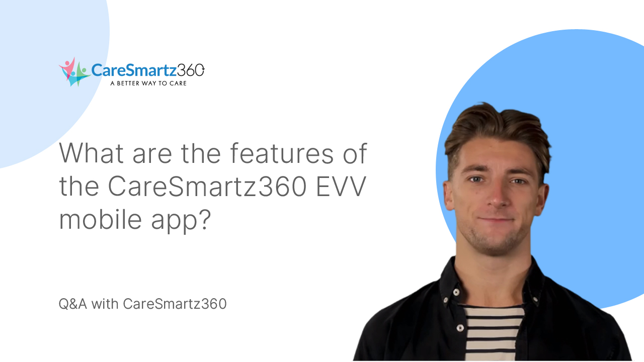 CareSmartz360 evv app