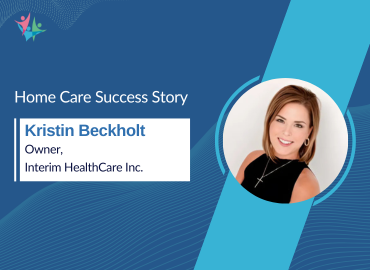 Kristin Beckholt Sheds Light on Passion, Challenges, and Success in Home Care