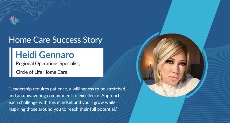 Homecare success story with  Heidi Gennaro